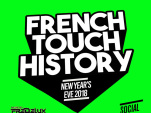 FRENCH TOUCH HISTORY (Réveillon 100% French Touch)