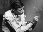 Rétrospective Robert Bresson à la Cinémathèque Française