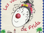 Les vacances de Frida au Théâtre Clavel 