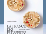 La France des Pâtisseries de François Blanc : Gagnez votre livre !