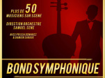 Bond Symphonique au Grand Rex de Paris en février 2023