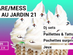 Open air CARE/MESS au Jardin 21