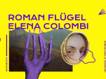 Roman Flügel, Elena Colombi au Badaboum