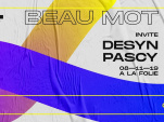 Beau Mot Plage invite Desyn & Pascy à La Folie