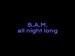 Badaboum Club invite S.A.M en all night long