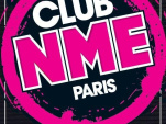 Soirée, Paris, Clubbing, NME, Elysée Montmartre