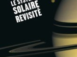 Année mondiale de l’astronomie, Cité des sciences et de l’industrie, Galilée, Système Solaire, Astronomie