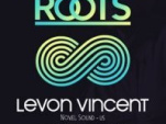 Future Roots, Levon Vincent, DJ Deep, Djoon, Soirée, Paris, Clubbing 