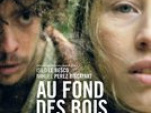 Au fond des bois