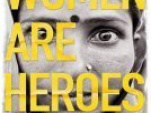 Women are heroes