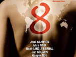 8 film
8 réalisateurs pour 8 causes