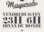 masquerade
divan du monde 2010