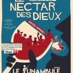 Le Nectar des Dieux au Funambule Montmatre