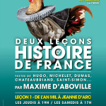 Deux leçons d’histoire de France : Maxime d’Aboville fait revivre sept siècles au Théâtre de Poche Montparnasse
