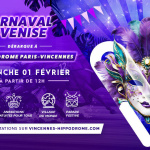 Le Carnaval de Venise s’invite à Paris le 1er février, à l’Hippodrome de Vincennes - 1