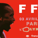 FFF en concert &agrave; l&rsquo;Olympia &agrave; Paris en avril 2024