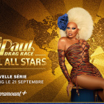 RuPaul's Drag Race Global All Stars launches on Paramount+