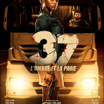 37 : L'Ombre et la Proie – Un thriller psychologique d'Arthur Môlard bientôt au cinéma