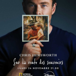 Chris Hemsworth : Sur la route des souvenirs — un voyage intime sur National Geographic et Disney+