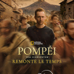 Pompéi : Tom Hiddleston remonte le temps sur Disney+