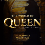 The World of Queen — L’Éternelle Légende