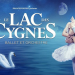 "Le Lac des Cygnes Ballet & Orchestre" au Palais des Congrès de Paris : une performance époustouflante à ne pas manquer.