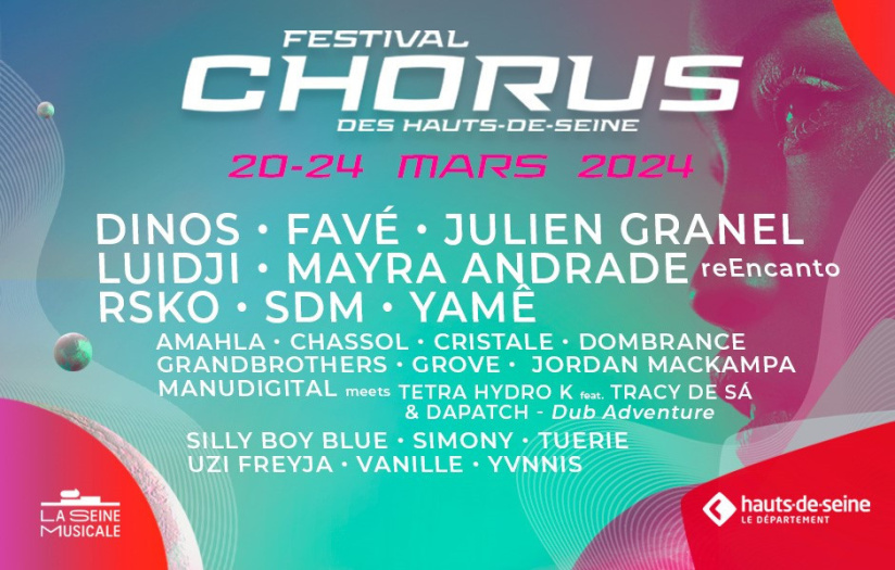 Festival Chorus des Hauts-de-Seine 2024 : Julien Granel, Favé... la suite de la progtrammation