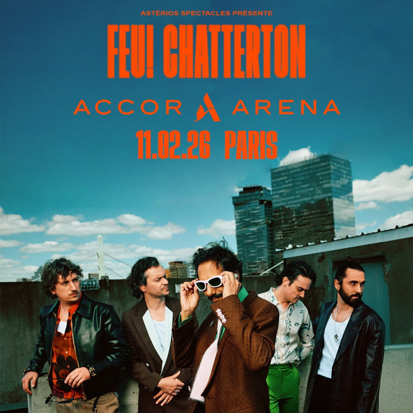 Feu! Chatterton en concert à l'Accor Arena de Paris en février 2026