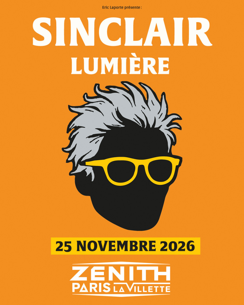 Sinclair en concert au Zénith de Paris en novembre 2026