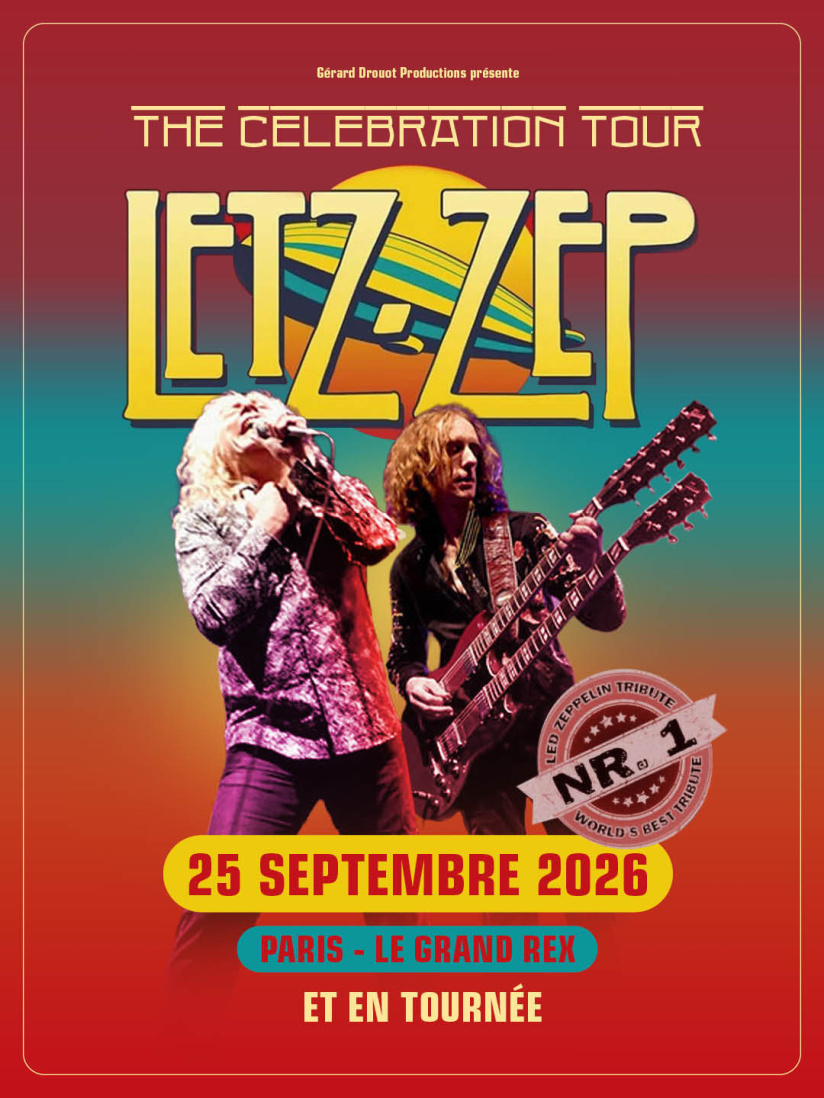 Letz Zep au Grand Rex en septembre 2026 : concert hommage au légendaire groupe de rock britannique 