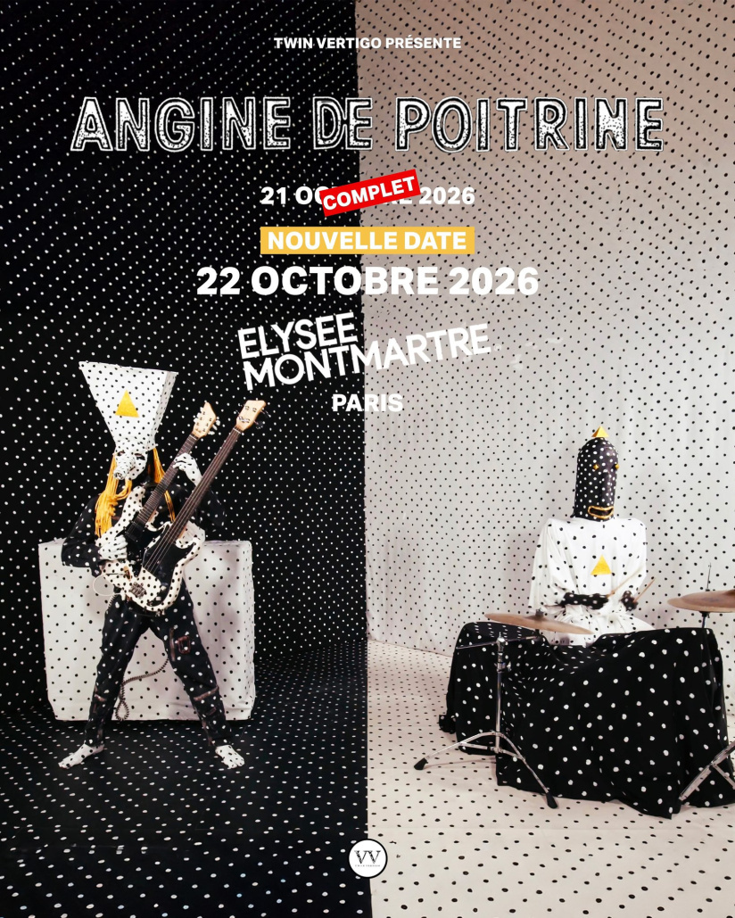 Angine de Poitrine en concert à l'Élysée Montmartre à Paris en octobre 2026, date supplémentaire