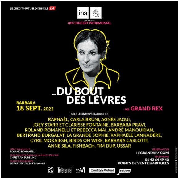 Du bout des lèvres : un concert en hommage à Barbara au Grand Rex à Paris