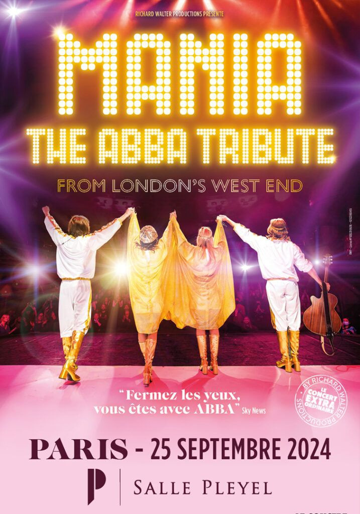 Mania : The ABBA Tribute, le spectacle musical à la Salle Pleyel en septembre 2024