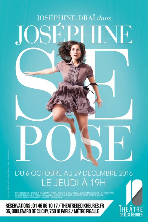 Joséphine se pose au théâtre de Dix-Heures