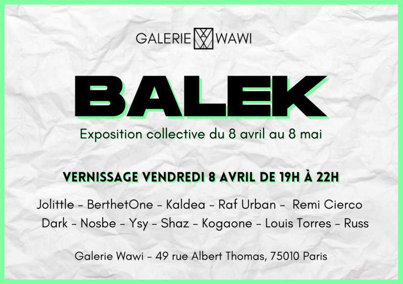 Balek, l'expo street-art à la Galerie Wawi qui rend hommage aux précurseurs de l'art urbain