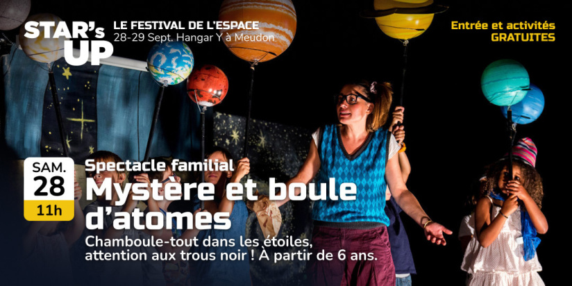 STAR's UP 2024 - le festival gratuit autour de l'espace : Science, Science-Fiction, Aéronautique 