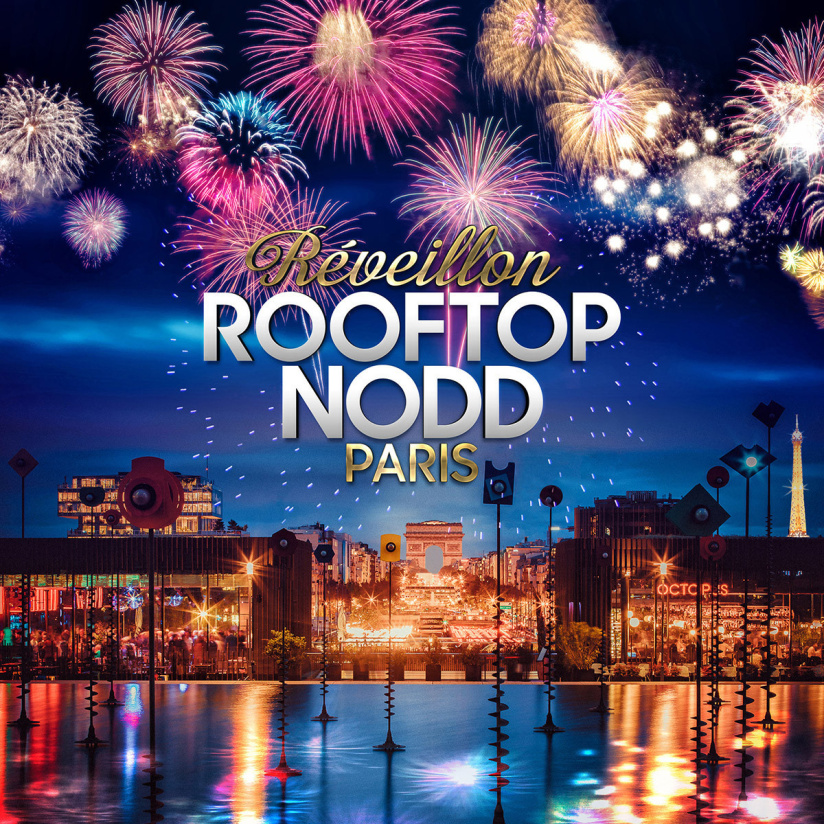 REVEILLON ROOFTOP NODD PARIS ( Vue Feu d'Artifice Arc de Triomphe )