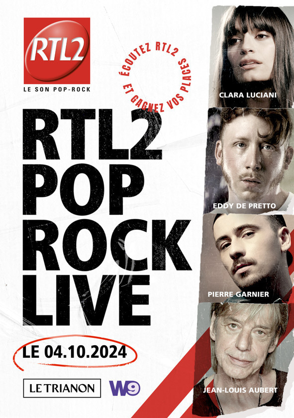 RTL2 Pop Rock Live au Trianon avec Clara Luciani, Pierre Garnier, Jean-Louis Aubert, Eddy de Pretto