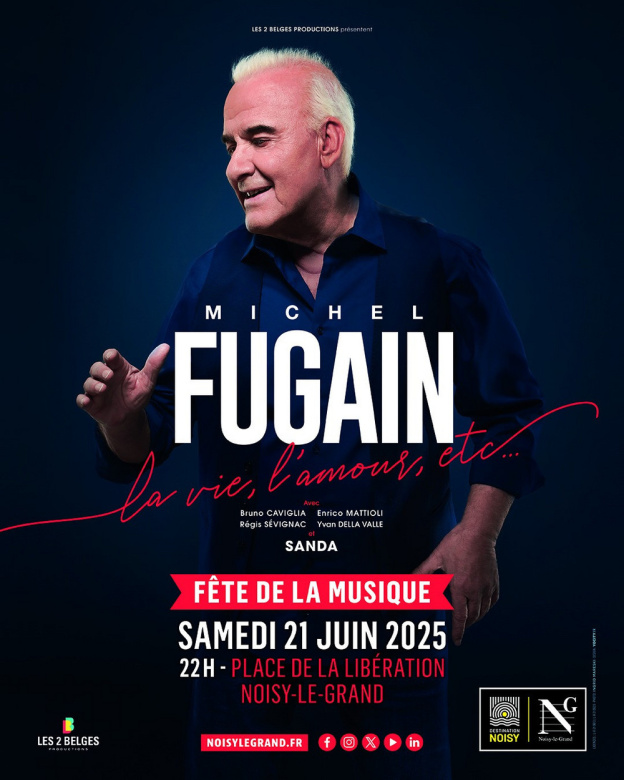 Fête de la Musique 2025 à Noisy-le-Grand (93) avec Michel Fugain