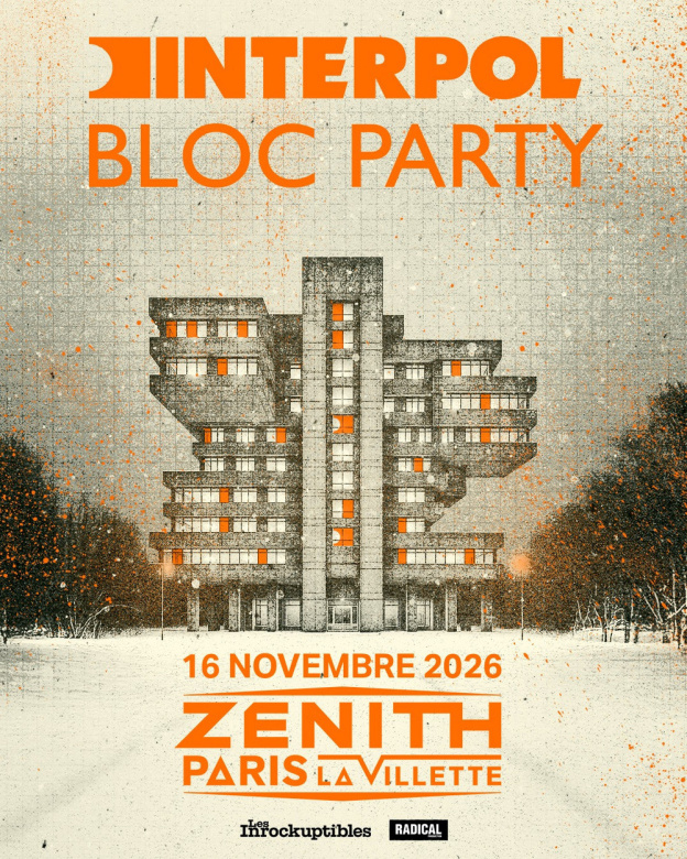 Interpol et Bloc Party en concert commun au Zénith de Paris en novembre 2026