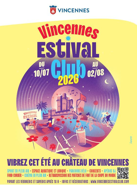 Vincennes Estival Club reprend du service au Château de Vincennes, le programme