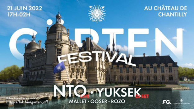 Fête de la musique 2022 : le Gärten Festival débarque au Château de Chantilly avec NTO et Yuksek