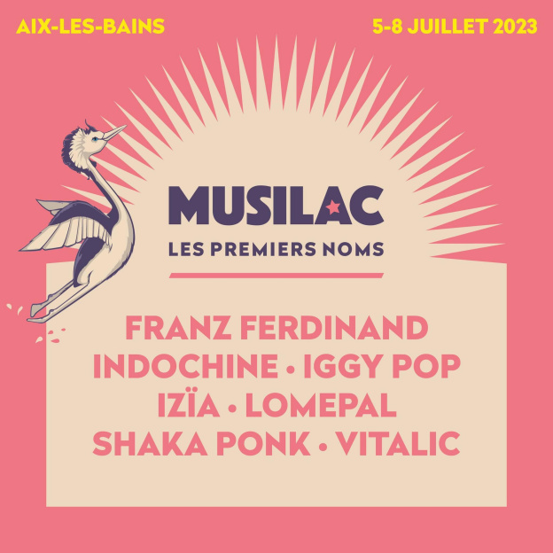 Musilac 2023 in Aix-Les-Bains: Indochina, Lomepal, Franz Ferdinand... the first names!