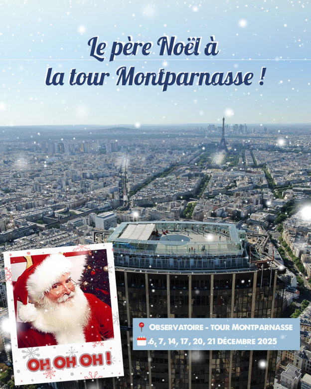 Noël 2025 à la Tour Montparnasse : une rencontre au sommet avec le Père Noël