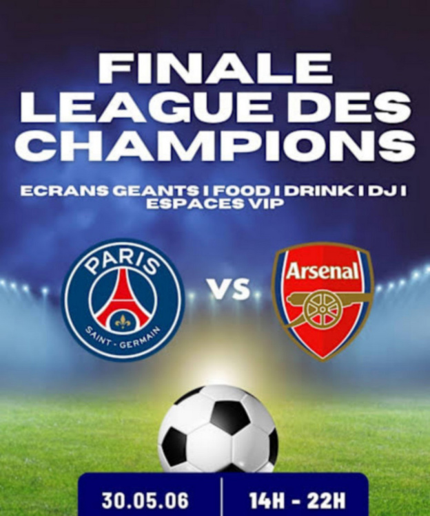 Finale de la Ligue des Champions PSG - Arsenal au Cabaret