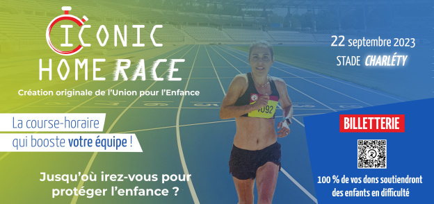 Iconic Home Race, la course-horaire solidaire de l’Union pour l’Enfance !