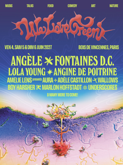 We Love Green 2027 à Paris : Angèle, Fontaines D.C., Angine de Poitrine... les premiers noms