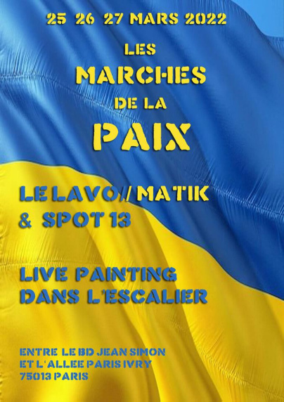 Les marches de la paix : sessions street-art et live painting à Spot 13 