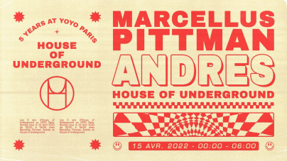 House of Underground fête ses 5 ans au Yoyo 
