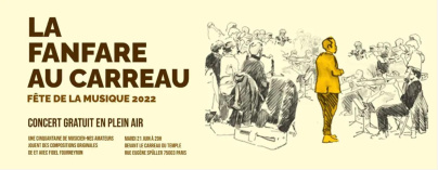 Fête de la Musique 2022 à Paris : une fanfare géante en concert gratuit devant le Carreau du Temple